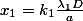 x_{1}=k_{1}\frac{\lambda_{1}D}{a}